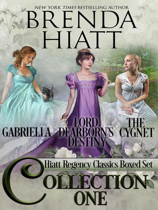 Title details for Hiatt Regency Classics Collection One by Brenda Hiatt - Available